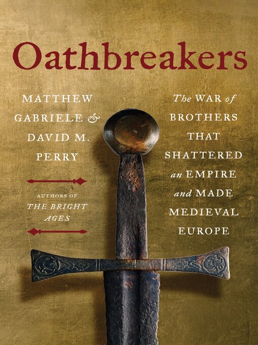 Title details for Oathbreakers by Matthew Gabriele - Available